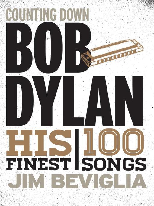 Title details for Counting Down Bob Dylan by Jim Beviglia - Available